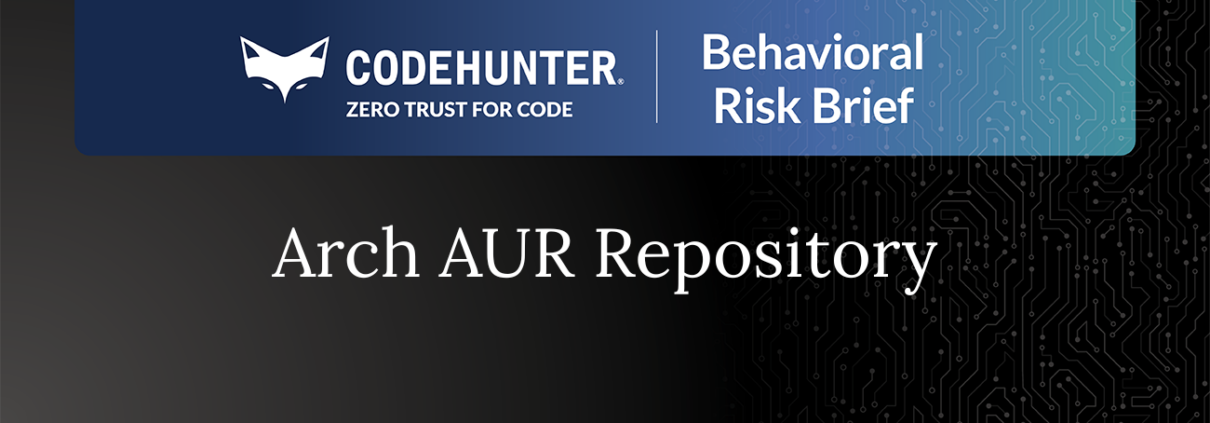 CodeHunter Behavioral Risk Brief cover for Arch AUR Repository, August 2026
