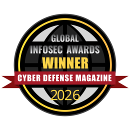 Global InfoSec Awards Winner 2026 — Cyber Defense Magazine