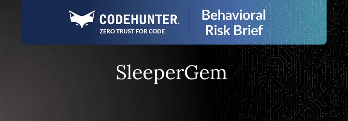 CodeHunter Behavioral Risk Brief cover for SleeperGem, July 2026