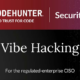 vibe hacking