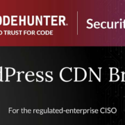 CodeHunter Security Brief cover for WordPress CDN Breach, June 2026, for the regulated-enterprise CISO